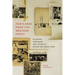 Postcards from the Western Front: Pilgrims, Veterans, and Tourists After the Great War