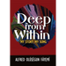 Deep from within: My Story, My Song