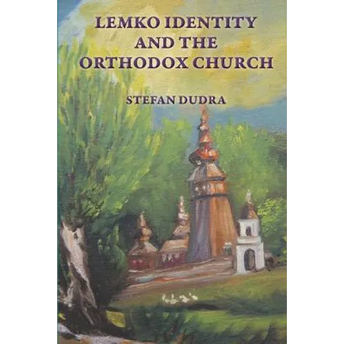 Lemko Identity and the Orthodox Church