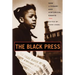 The Black Press: New Literary and Historical Essays