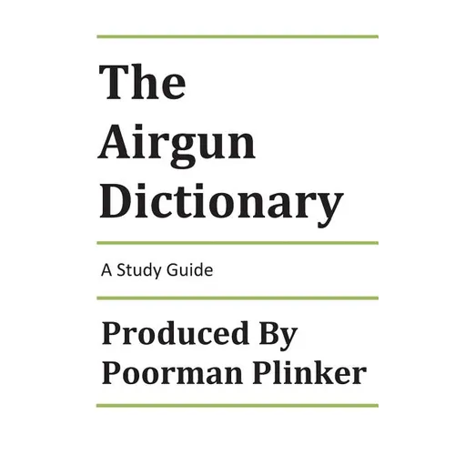 The Airgun Dictionary: A Study Guide
