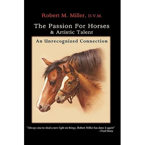 The Passion For Horses & Artistic Talent