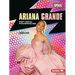 Ariana Grande: Pop Vocal Powerhouse
