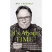 It's About Time: Rediscover Your Youth And Take The Fear Out of Change