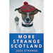 More Strange Scotland