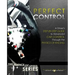 Perfect Control: A Driver's Step-by-Step Guide to Advanced Car Control Through the Physics of Racing