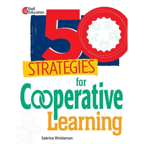 50 Strategies for Cooperative Learning