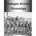 Tuskegee Airmen: Chronology