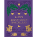 Alice's Adventures in Wonderland and Through the Looking Glass
