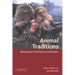 Animal Traditions: Behavioural Inheritance in Evolution