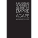 Agape: A Fugitive Planner's Guide to Empire