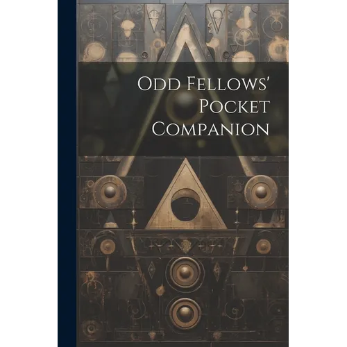 Odd Fellows' Pocket Companion