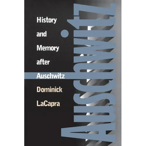History and Memory After Auschwitz: Conspiracy Cultures from Outerspace to Cyberspace