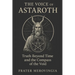 The Voice of Astaroth: Truth Beyond Time and the Compass of the Void