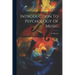 Introduction To Psychology Of Music