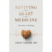 Reviving the Heart of Medicine, Your Keys to Healing