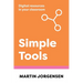 Simple Tools: Digital Resources in Your Classroom