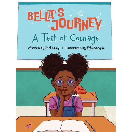 Bella's Journey: A Test of Courage