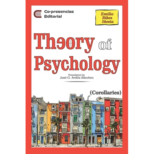 Theory of Psychology: corollaries