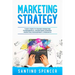 Marketing Strategy: 7 Easy Steps to Master Marketing Fundamentals, Advertising Strategy, Marketing Management & Research