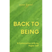 Back to Being: A Conversation with my Higher Self