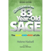 Confessions of an 83-Year-Old Sage: The GLAD-SAD-MAD of Life