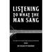 Listening to What the Man Sang: The Casual Fan's Guide to Appreciating Paul McCartney