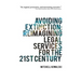 Avoiding Extinction: Reimagining Legal Services for the 21st Century