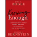 Knowing Enough: A Conversation about Money and Life--And Figuring Out What to Do with Yours