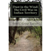 Dust in the Wind: The Civil War in Indian Territory