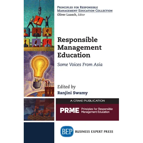 Responsible Management Education: Some Voices From Asia