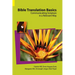 Bible Translation Basics: Communicating Scripture in a Relevant Way