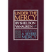 Under the Mercy: A Sequel to a Severe Mercy