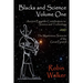 Blacks and Science Volume One: Ancient Egyptian Contributions to Science and Technology AND The Mysterious Sciences of the Great Pyramid