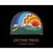 On the Trail