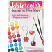 Watercolor Success in Four Steps: 150 Skill-Building Projects to Paint