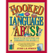 Hooked on Language Arts!: Ready-To-Use Activities and Worksheets for Grades 4-8