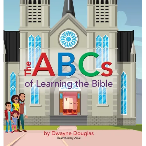 The ABCs of Learning the Bible