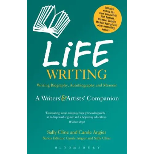 Life Writing: A Writers' and Artists' Companion