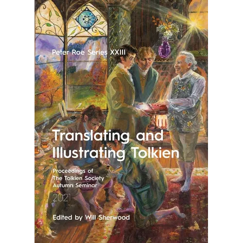Translating and Illustrating Tolkien: Peter Roe Series XXIII