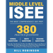 Middle Level ISEE: Learn All The Secrets To Pass The 160 Questions of the Exam on Your First Attempt, Mastering All 5 Sections Exam Strategies, Tips &