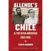 Allende's Chile and the Inter-American Cold War