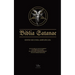Biblia Satanae ESA: Traditional Satanic Bible Expanded