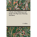 A Book of the Wilderness and Jungle with Big Game Hunting Anecdotes
