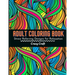 Adult Coloring Book: Stress Relieving Designs For Relaxation: Adults Coloring Book Featuring Beautiful Abstract Designed to Soothe the Soul