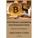 Anti-Money Laundering and Financial Crime: Awareness and Compliance