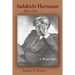 Sadakichi Hartmann, Alien Son: A Biography