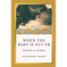 When the Baby Is Not OK: Hopes & Genes