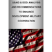 Usaid & Dod: Analysis and Recommendations to Enhance Development-Military Cooperation