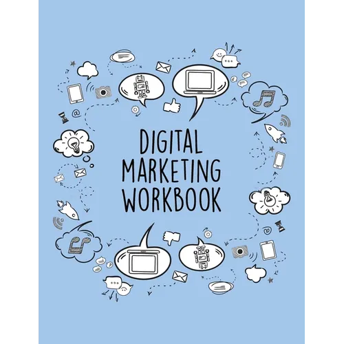 Digital Marketing Workbook: Online Business Calendar Scheduler and Organizer For Social Entrepreneurs